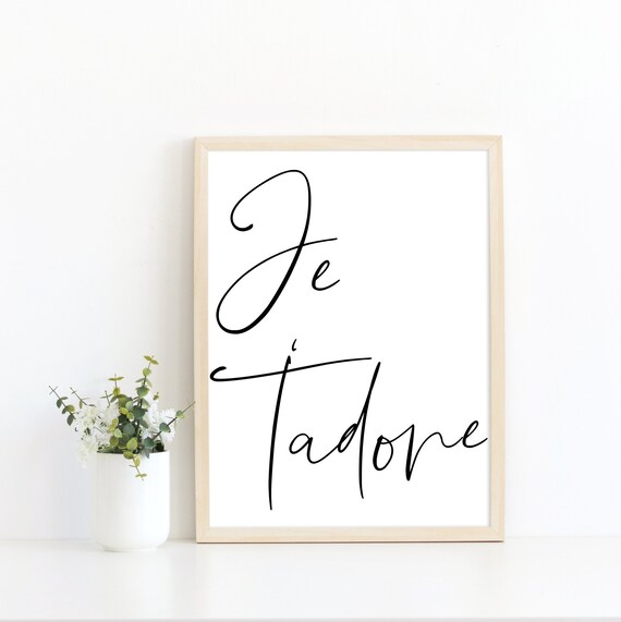 I Adore You Black And White Minimalist French Sign French Etsy