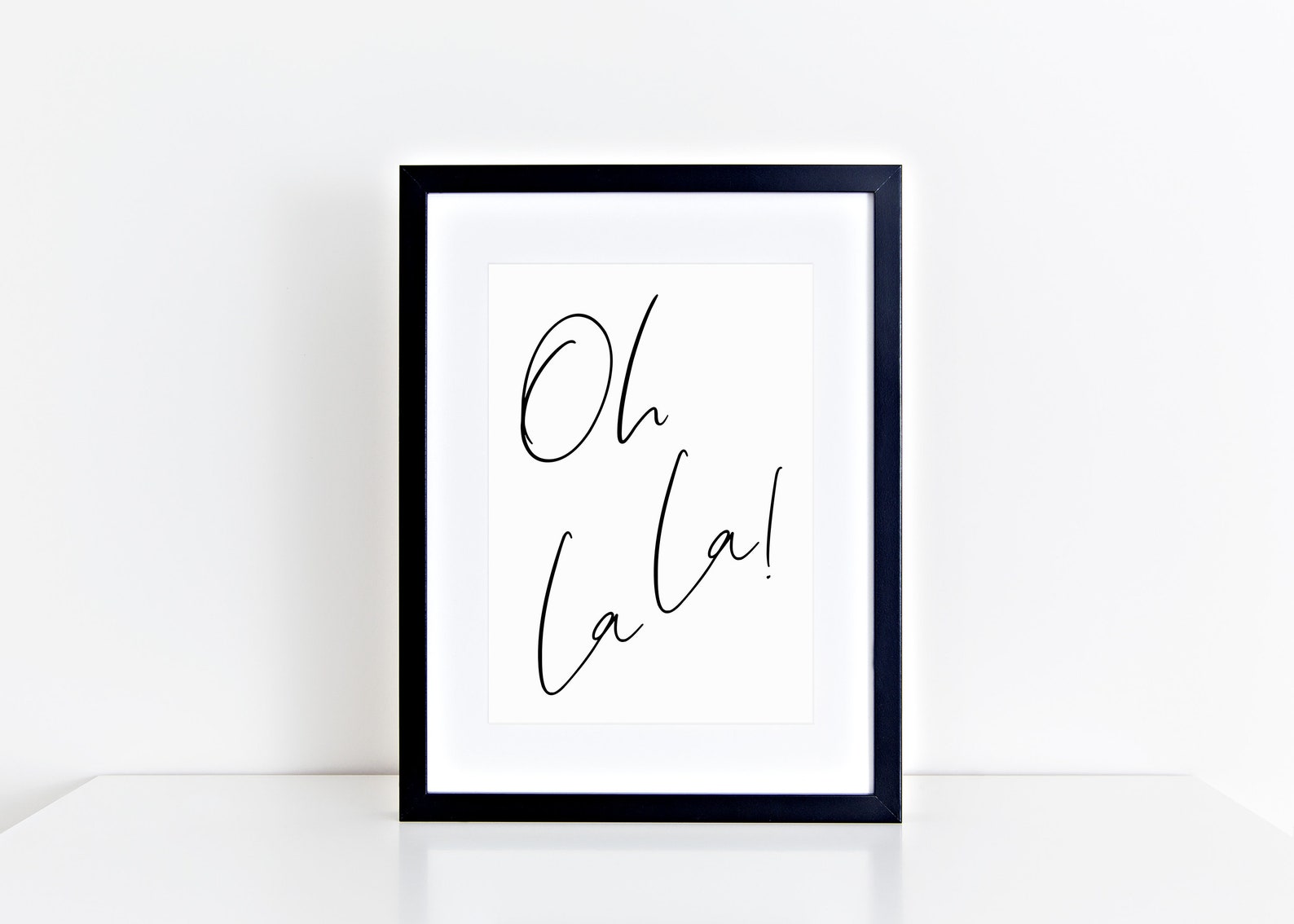 Oh La La French Minimalist Sign, French Typography Wall Art, Ooh La La French Saying, Paris