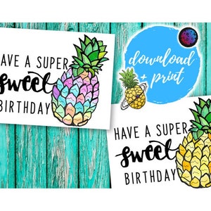 Cartão de aniversário do abacaxi | Tenha um aniversário super doce | Cartão de aniversário original divertido | Desenhado à mão | Imprimível | Download instantâneo