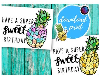 Pineapple Birthday Card | Have a Super Sweet Birthday | Fun Unique Birthday Card | Hand Drawn | Printable | Instant Download