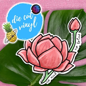 No Mud, No Lotus Quote Sticker | Thich Nhat Hanh Quote | Inspiring Quote | Illustrated Quote Sticker | Hand Drawn Design | Vinyl Die Cut