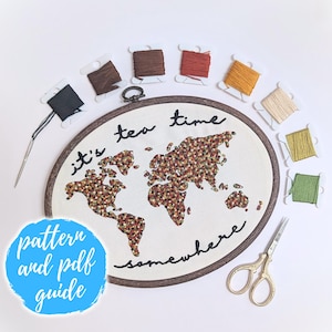 Tea Time Stickmuster | Teeliebhaber Handstickmuster und Anleitung | Weltkarte Design | Lustiges Geschenk Muster | Digitaler Download PDF