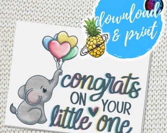 Congrats on Your Little One | New Baby Congratulations Card | Printable Baby Shower Card | Cute Baby Elephant Card | Download and Print