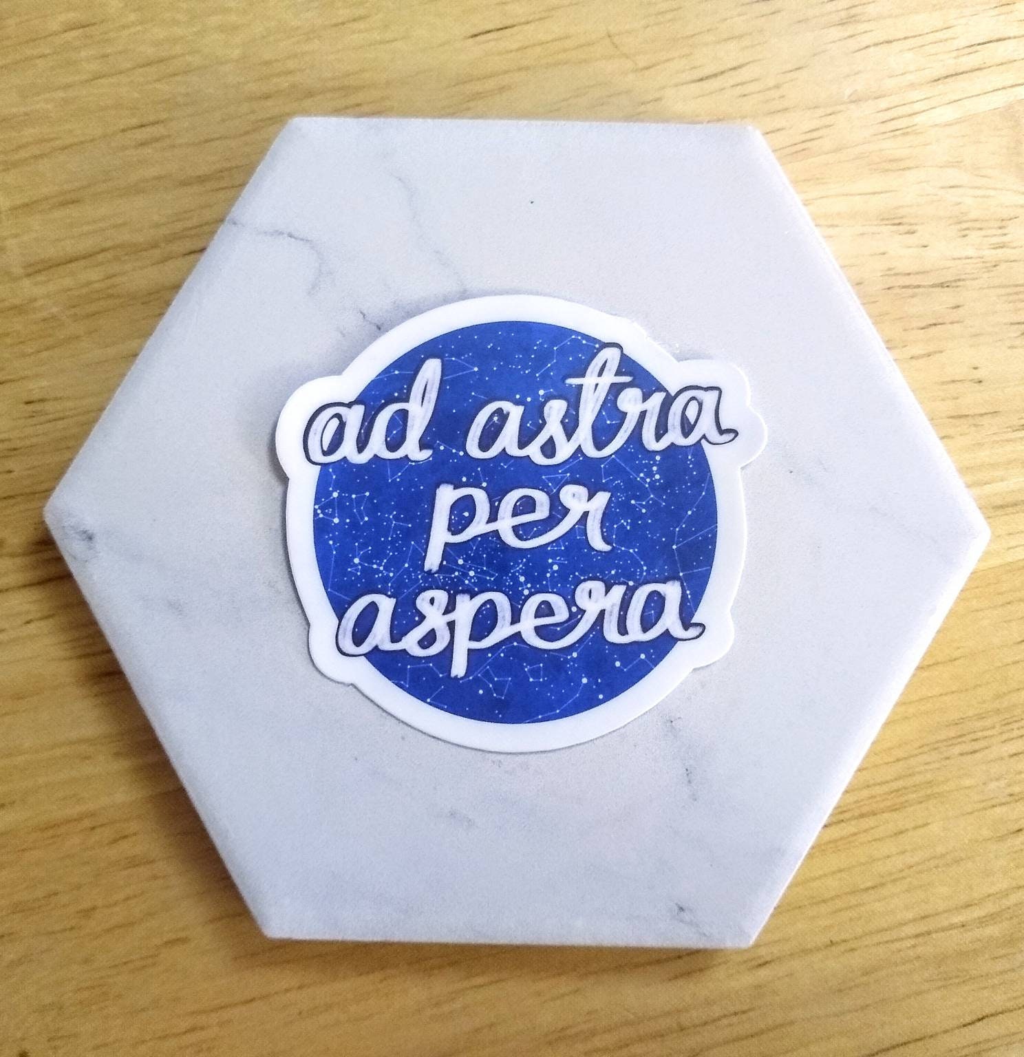 Ad Astra per Aspera Sticker | Through Hardship to the Stars | Inspiring  Illustrated Quote Sticker | Hand Drawn Design | Vinyl Die Cut - Etsy