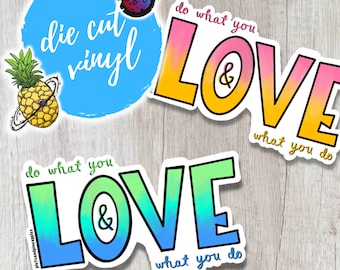 Do What You Love Quote Illustrated Sticker | Saying