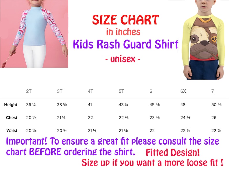 Puede incluir: Tabla de tallas para camisetas de protecci&oacute;n contra erupciones para ni&ntilde;os en pulgadas. La tabla muestra las tallas de 2T a 7, con medidas de altura, pecho y cintura. El texto "&iexcl;Importante! Para garantizar un buen ajuste, consulte la tabla de tallas ANTES de pedir la camiseta. Dise&ntilde;o ajustado! &iexcl;Aumente una talla si desea un ajuste m&aacute;s holgado!" se encuentra en la parte inferior de la tabla.