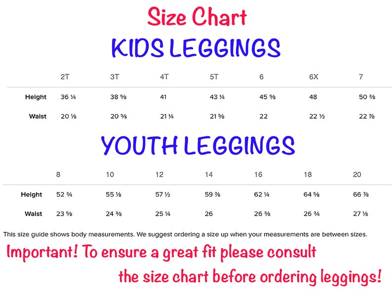 Puede incluir: Tabla de tallas para leggings para ni&ntilde;os y j&oacute;venes. La tabla muestra las medidas de altura y cintura en pulgadas para las tallas 2T a 7 y 8 a 20. El texto dice "Size Chart", "Kids Leggings", "Youth Leggings", y "&iexcl;Importante! Para asegurar un ajuste perfecto, consulta la tabla de tallas antes de pedir leggings!"
