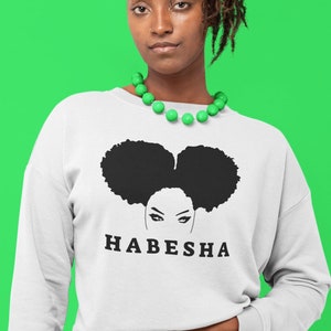 Habesha , Ethiopian girl sweatshirt, Ethiopia Women&#39;s Softstyle Tee