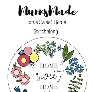 Home Sweet Home Stitchalong | beginner hand embroidery pattern | PDF pattern with video instruction | do it yourself stitching