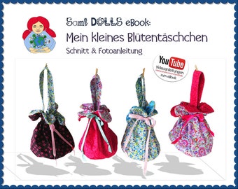 Blütentäschen Tasche Beutel selber machen • Schnitt & Anleitung PDF | Sami Dolls eBooks