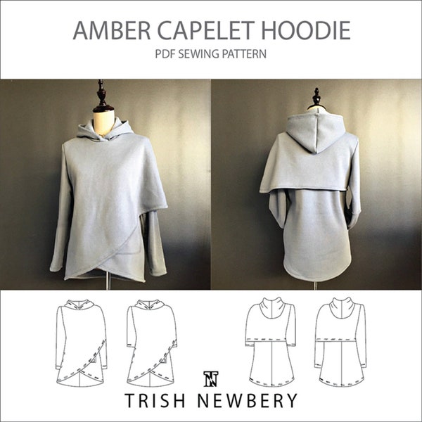 Trish Newbery Design - Amber Capelet Hoodie - XXS to 4XL - PDF Sewing Pattern - Cross Body Cape Overlay Hooded Sweatshirt