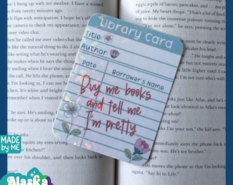 Buy Me Books and Tell Me I'm Pretty Library Card Holographic Bookmark
