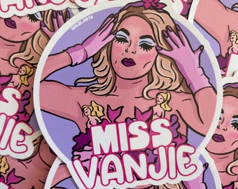 Miss Vanjie Sticker Drag Race || Drag Queen Sticker!