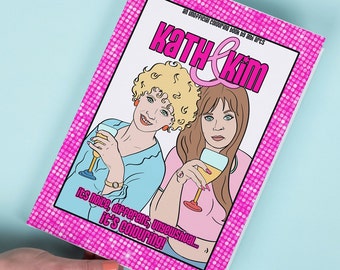 Kath and Kim Colouring Book || The unofficial Kath and Kim Hilarious Australian Comedy History and 90s Nostalgia Colour Book by Albi Arts