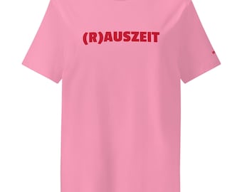 T-shirt RAUSZEIT pour femme – Coton bio – T-shirt à message – Cadeau original – T-shirt féministe
