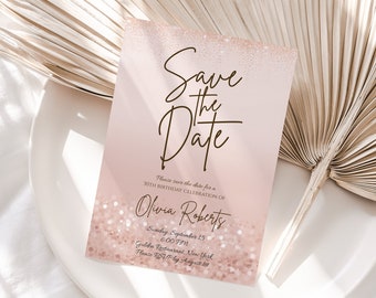 Printable Save the Date Rose Gold Glitter Editable Birthday Invitation Template, Modern Invite, Text Digital Invitation, Instant Download