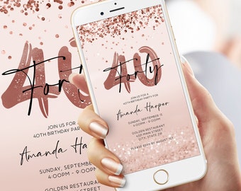 Electronic 40th Forty Birthday Invitation Template, Digital Rose Gold Foil Confetti, Girls Party Editable Invite Evite, Email Text Message