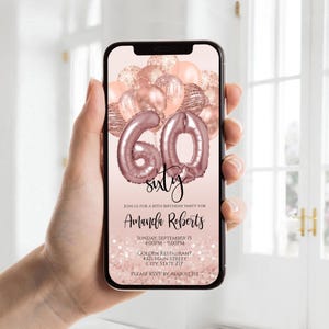Digital 60th Sixty Invite Template, Rose Gold Balloons Sixty Editable Invitation, Text Message Evite, Phone Invitation, Instant Download