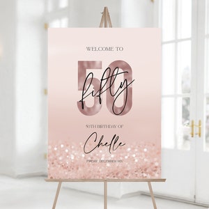 Printable 50th Fifty Birthday Party Welcome Sign, Editable Template, Modern Fifty Birthday Welcome Sign, Rose Gold Foil, Custom Pink Board