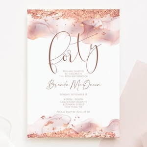 Printable 40th Forty Birthday Invitation, Editable Rose Gold Foil Blush Birthday Invite Template, Email, Digital Invite, Instant Download