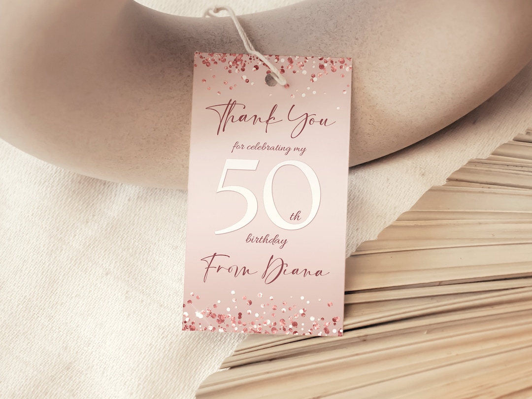 Fifty 50th Birthday Favor Tags, Printable Thank You Tag, Thank You Tag, Rose Gold Confetti Tag, Any Age Birthday Tag, Editable Thank You Tag - Etsy fifty-50th-birthday-favor-tags-printable-thank-you-tag-thank-you-tag-rose-gold-confetti-tag-any-age-birthday-tag-editable-thank-you-tag-etsy