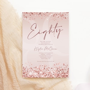 Modelo de convite para o 80º aniversário de 80 anos em ouro rosa para impressão, convite editável para o 80º aniversário de mulheres rosa, mensagem de texto por e-mail, convite para cartão de aniversário