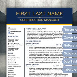 May include: A blue and yellow resume template with the text "FIRST LAST NAME" and "CONSTRUCTION MANAGER" at the top. The resume includes sections for education, skills, professional summary, and work experience. The resume also includes a list of job titles, such as "Resume", "Cover Letter", "References", "Guidebook", "Job Tasks", and "Interview Prep".
