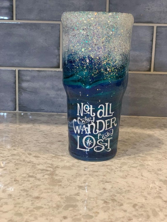 Not All Who Wander Are Lost Engraved Tumbler