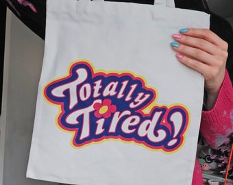 Tired TOTE BAG // funny meme tote grocery bag pouch cartoon logo