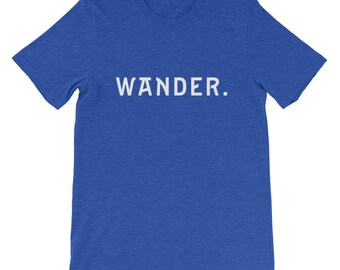 Wander. Short-sleeve Unisex T-shirt - Etsy