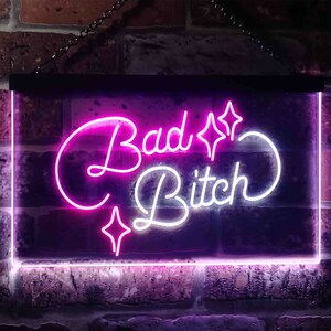 Bad Bitch Room Display Bar Dual Color LED Neon Sign st6-i3522