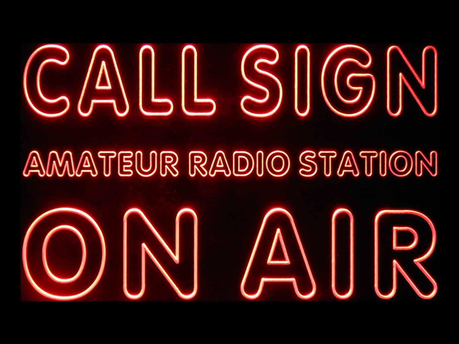 Custom Call Sign on Air Amateur Radio Station Led Neon Sign photo image