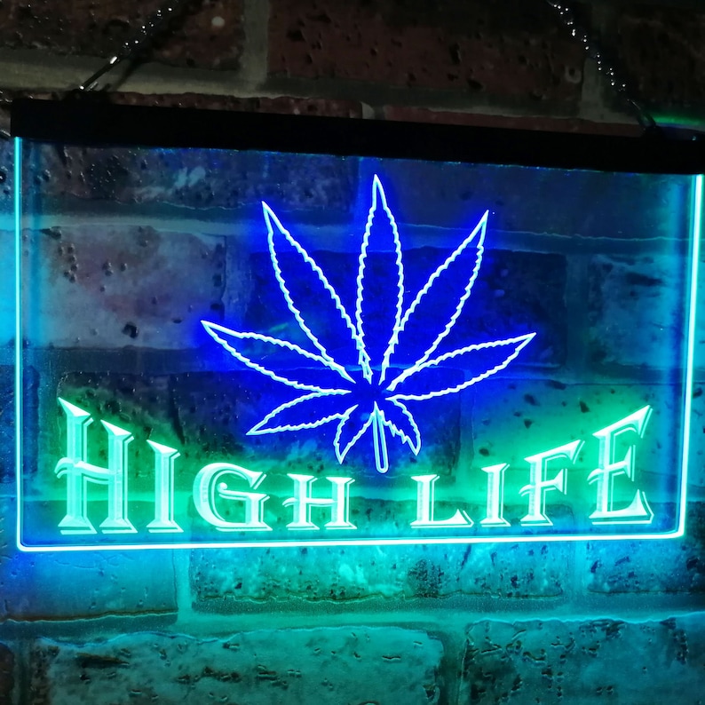Marijuana Hemp Leaf High Life Dual Color LED Neon Sign Etsy