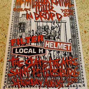 FILTER HELMET LOCAL H rare signed gig poster by artist Adam Turkel - Florida rock art flyer pop art Heavy Metal