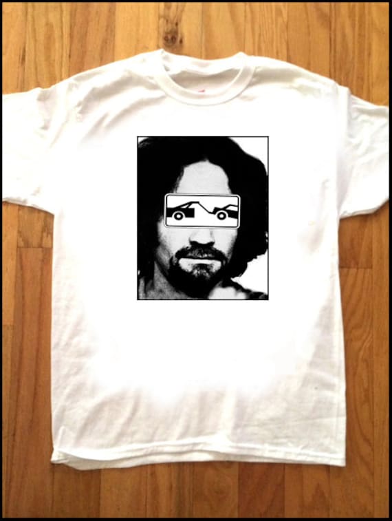 CHARLES MANSON Charlie Don't Tow Custom Printed T-shirt