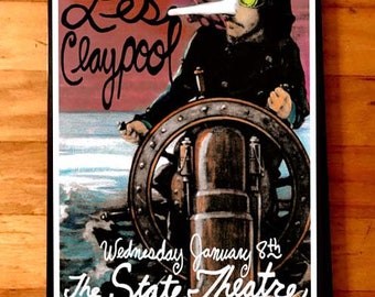 LES CLAYPOOL rare signed gig poster by artist Adam Turkel Florida St Petersburg Florida The State Theatre PRIMUS Oysterhead Lennon Delirium