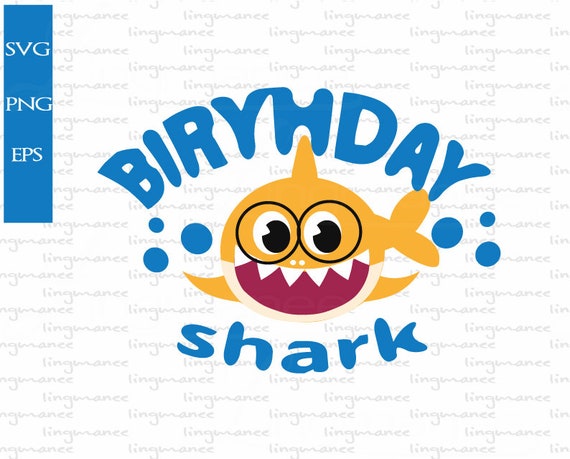 Baby Shark Svg Baby Shark Birthday Svg Digital File For Etsy