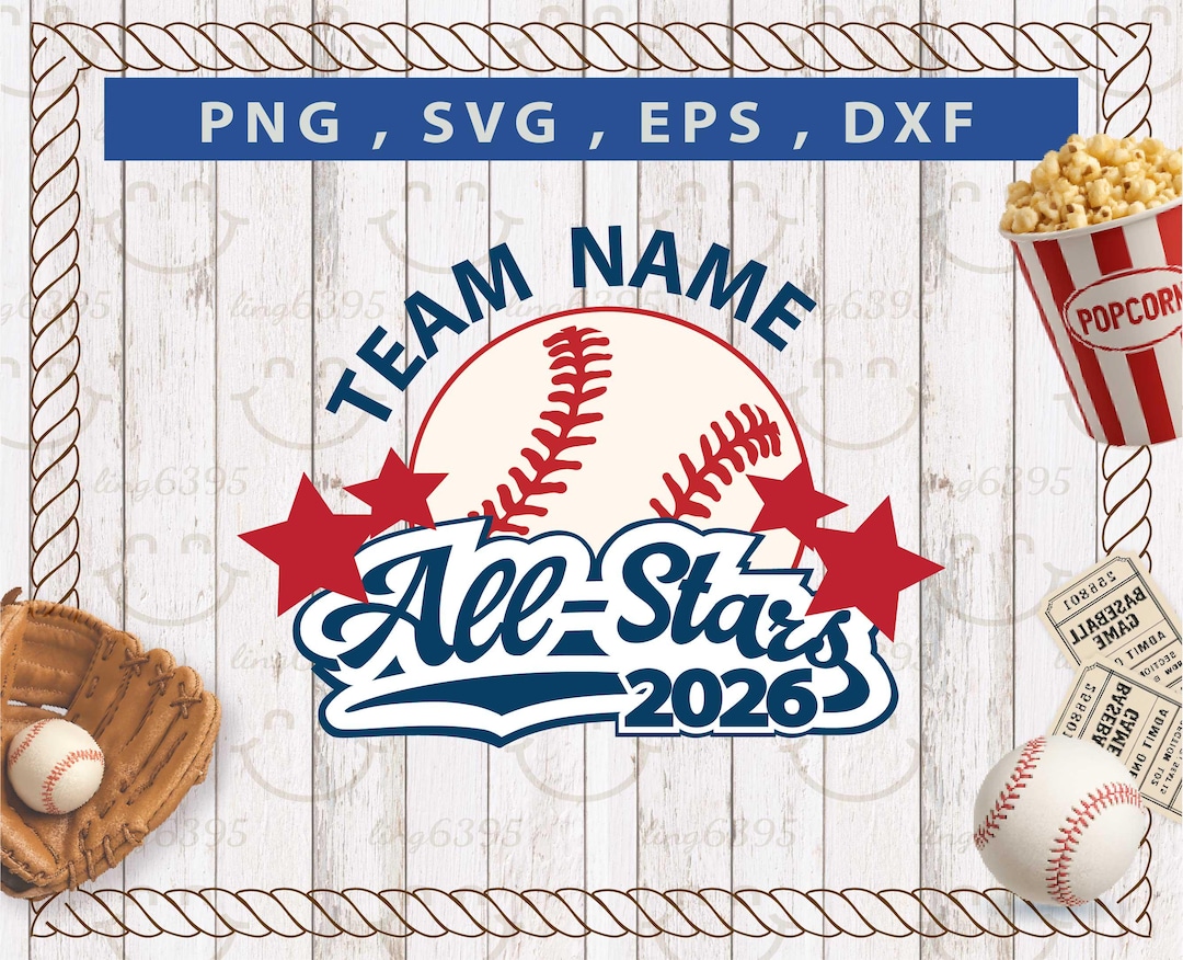 All Stars 2026 Baseball Team Name Svg Png : Editable Team Design ...