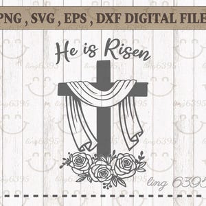 Er ist auferstandene SVG, Osterkreuz mit Tuch und Rosen, christliche SVG, religiöse Png, Jesus Auferstehung, Cricut-Datei.  Es ist eine Datei