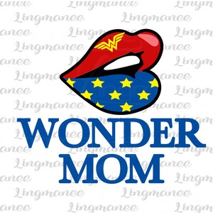Wonder Mom svg. File digitale per Cricut. Vettore, Clipart, Png, Eps Copia