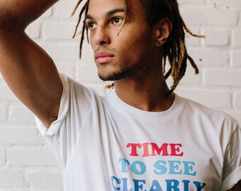 SEE CLEARLY - Unisex T-shirt • Vote T-shirt • Political T-Shirt
