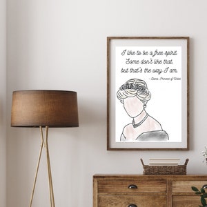 Princess Diana Famous Quote Print - Daughter Gift - Friend Gift - DIGITAL DOWNLOAD - Wall Art - Instant Print for Home