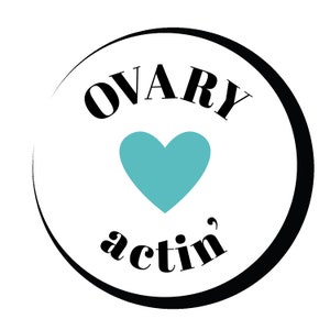 Ovary Actin' - PCOS teal sticker