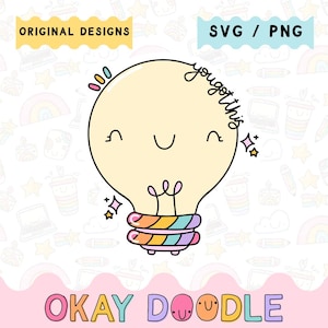Du hast diese Glühbirne | Kawaii SVG PNG | Kommerzielle Nutzung