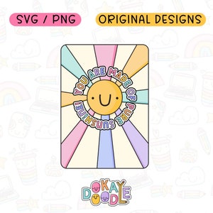 Je bent gemaakt van pure zonneschijn | Geestelijke gezondheid SVG PNG | Commercieel gebruik