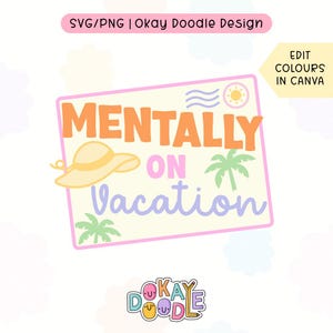 Mentalmente in vacanza – Cartolina estiva SVG – Download digitale per uso commerciale