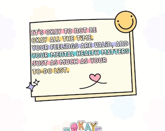 It's Okay to Not Be Okay | Mental Health SVG | Digital Download for Commercial Use