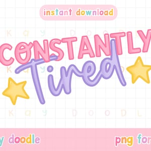 Constant moe png, geestelijke gezondheid png, zelfzorgsvg, zelfliefdecitaat, stickerontwerp, commercieel gebruik