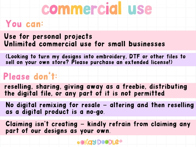 K&ouml;nnte beinhalten: Eine rosa und violette Grafik mit dem Text "commercial use" in Regenbogenfarben. Der Text "You can:" wird von einer Liste der erlaubten Verwendungen des Designs gefolgt, darunter pers&ouml;nliche Projekte und unbegrenzte kommerzielle Nutzung f&uuml;r kleine Unternehmen. Der Text "Please don't:" wird von einer Liste der verbotenen Verwendungen gefolgt, darunter der Weiterverkauf, das Teilen, das Verschenken als Werbegeschenk, die Verbreitung der digitalen Datei oder eines Teils davon. Der Text besagt auch, dass kein digitales Remixing f&uuml;r den Weiterverkauf erlaubt ist und dass die Behauptung, das Design sei Ihr eigenes, verboten ist.