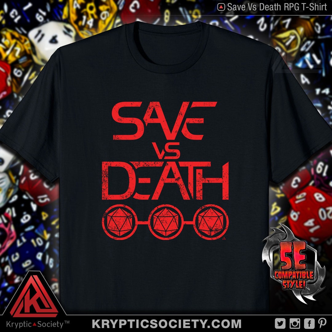 Save VS Death Dnd RPG Tshirt 5E D20 Tabletop Fantasy Saving Etsy